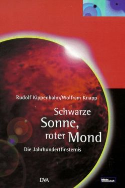 Schwarze Sonne, roter Mond