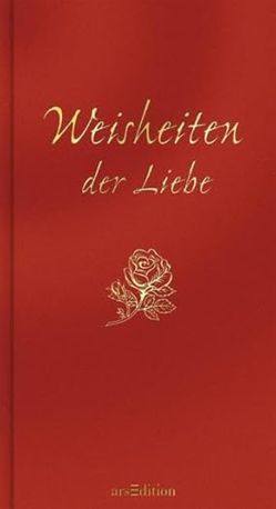 Weisheiten der Liebe